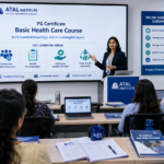 PG Certificate Basic Health Care Course 2026 fees eligibility duration admission details at ATAL Institute