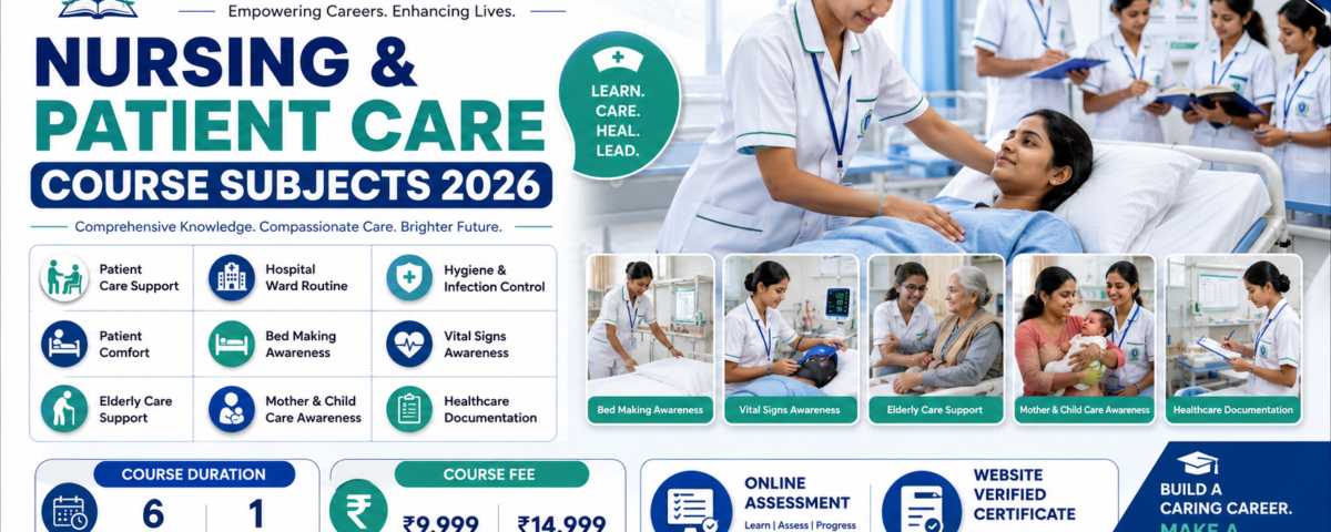 Nursing and Patient Care Course Duration 2026