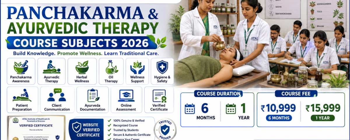Panchakarma Ayurvedic Therapy Course Subjects 2026 Syllabus ATAL Institute