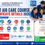 First Aid Care Course Certificate Details 2026 Fee Duration Verification ATAL Institute