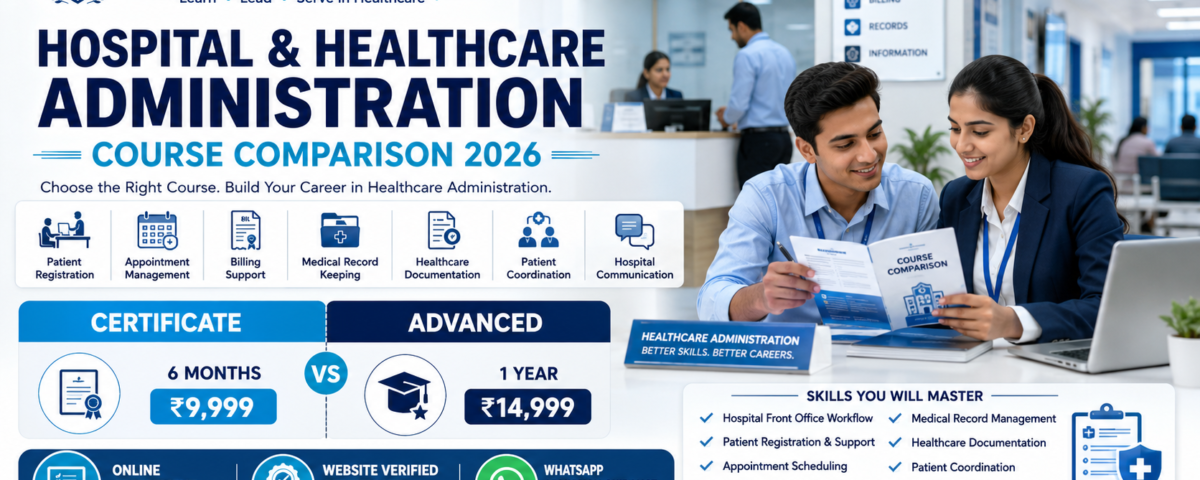 Hospital Healthcare Administration Course Comparison 2026 Certificate vs Advanced Fee Duration ATAL Institute