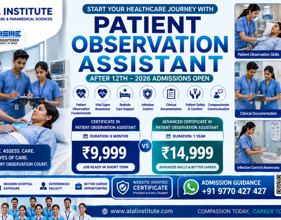 Patient Observation Assistant Course After 12th 2026 Fee Duration Eligibility ATAL Institute