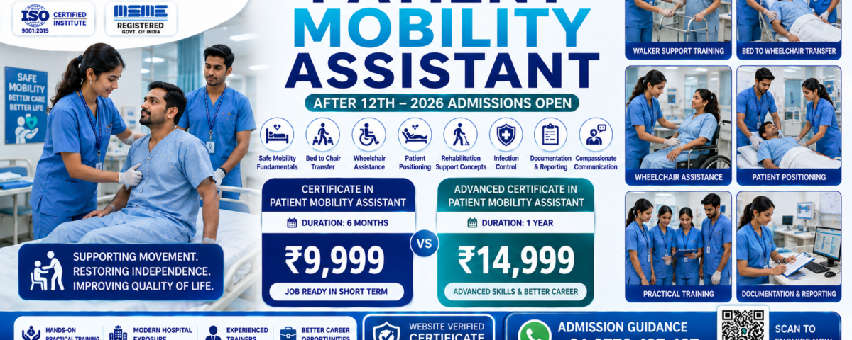 Patient Mobility Assistant Course After 12th 2026 Fee Duration Eligibility ATAL Institute
