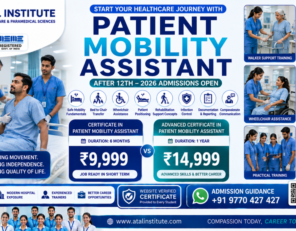 Patient Mobility Assistant Course After 12th 2026 Fee Duration Eligibility ATAL Institute