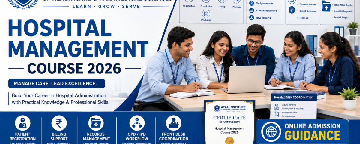 Hospital Management Course 2026 fees eligibility subjects and admission at ATAL Institute