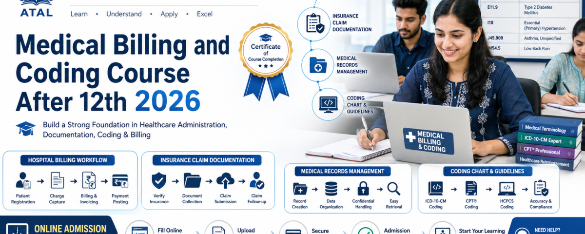 Medical Billing and Coding Course After 12th 2026 fees eligibility subjects and admission at ATAL Institute