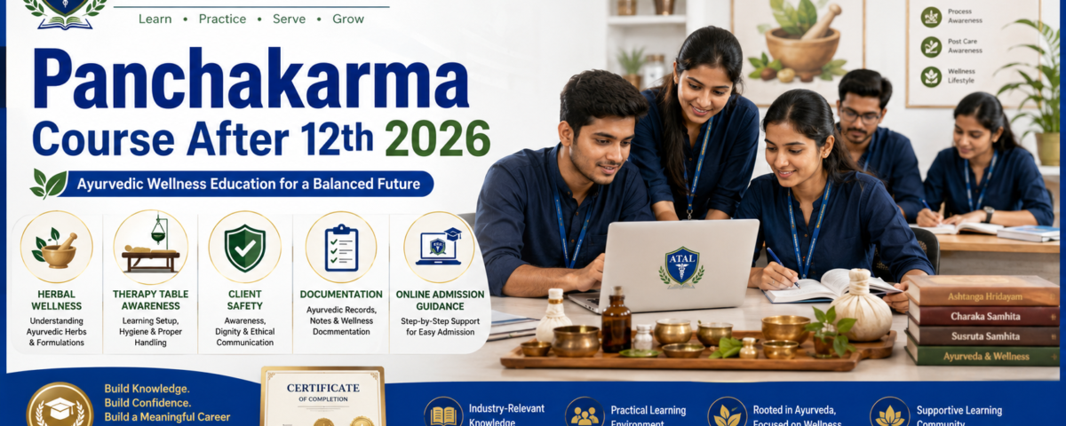 Panchakarma Course After 12th 2026 fees eligibility subjects and admission at ATAL Institute