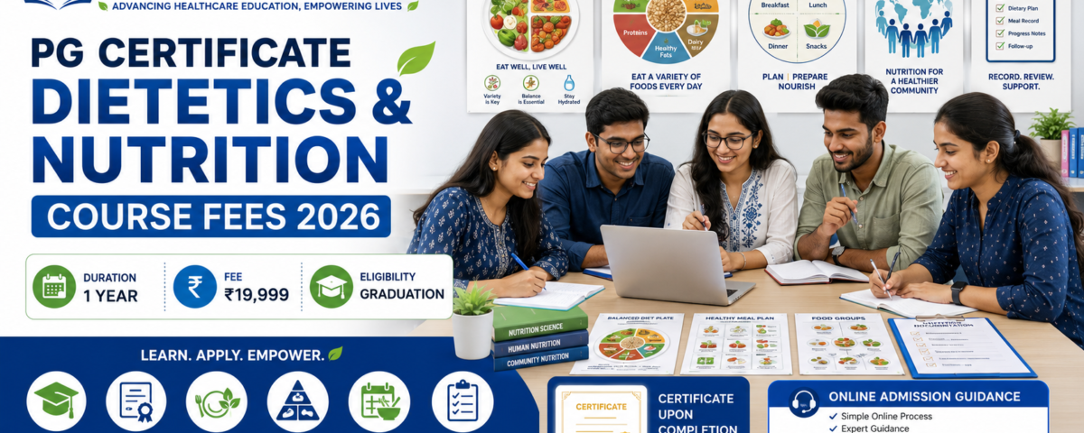 PG Certificate Dietetics and Nutrition Course Fees 2026 1 Year Graduation Eligibility Subjects and Admission at ATAL Institute