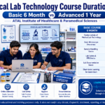 Medical Lab Technology Course Duration 2026 Basic vs Advanced eligibility subjects and admission at ATAL Institute