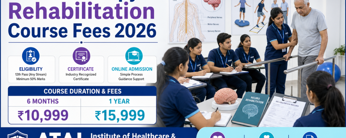 Neuro Therapy Rehabilitation Course Fees 2026 ATAL Institute