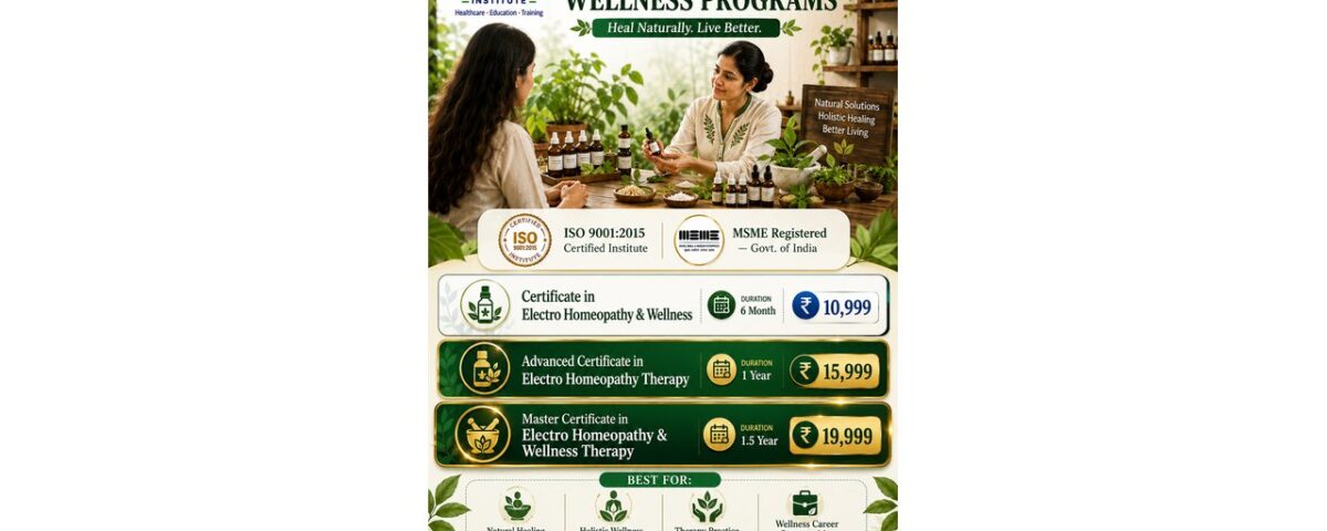 Electro Homeopathy and Wellness Course Subjects and Syllabus 2026